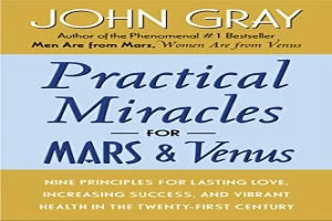 Practical Miracles for Mars and Venus